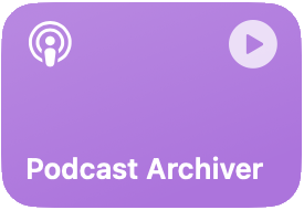 Screenshot of Podcast Archiver in Apple Shortcuts